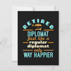 Remüde Diplomat Funny Retirement Happier Postkarte