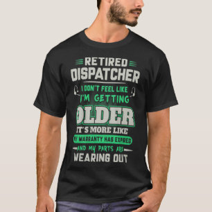 Remüde Dispatcher T-Shirt