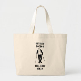 Remüde Doctor Full Time Hiker Personalisiert Jumbo Stoffbeutel