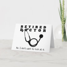 Remüde Doktor Stethoscope Sassy Funny Retirement