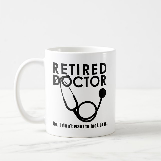 Remüde Doktor w Stethoscope und Sassy Funny Zitat Kaffeetasse (Links)