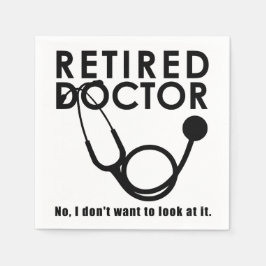 Remüde Doktor w Stethoscope und Sassy Funny Zitat Serviette