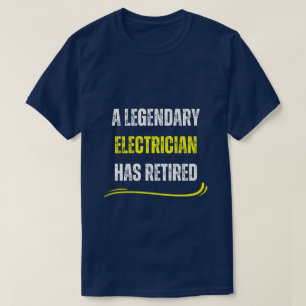 Remüde Elektriker gelb Funny Ruhestand Text T-Shirt