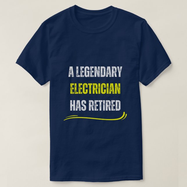 Remüde Elektriker gelb Funny Ruhestand Text T-Shirt (Design vorne)