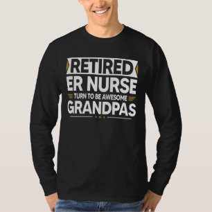 Remüde Er Nurse wird zu Phantastischen Grandpas T-Shirt