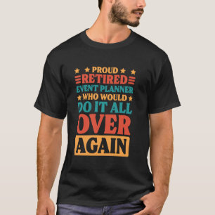 Remüde Event-Planer und Event-Koordinator T-Shirt