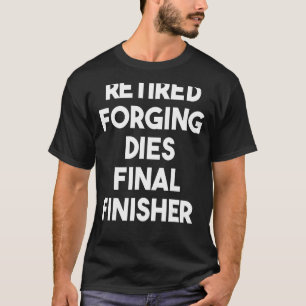 Remüde Formes Final Finisher T-Shirt