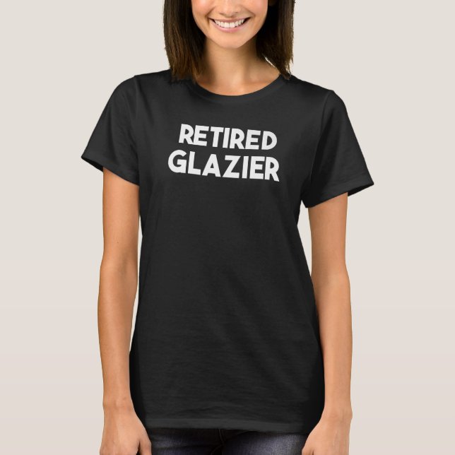 Remüde Glazier T-Shirt (Vorderseite)