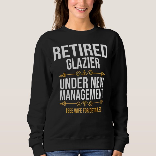 Remüde Glazier unter neuer Leitung Sweatshirt (Vorderseite)