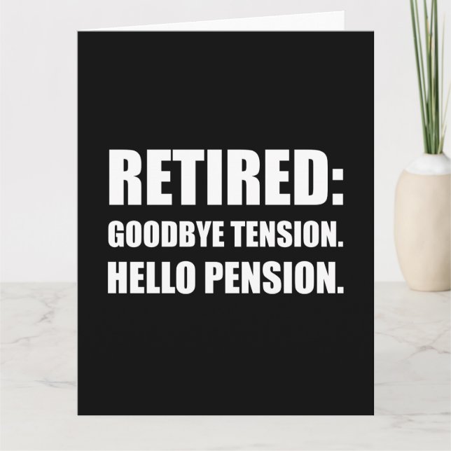 Remüde Goodbye Tension Hello Pension Karte (Vorderseite)