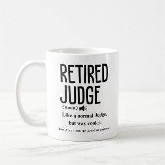 Remüde Judge Kaffeetasse