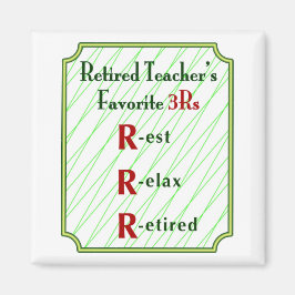 Remüde Lehrer 3R - Magnet