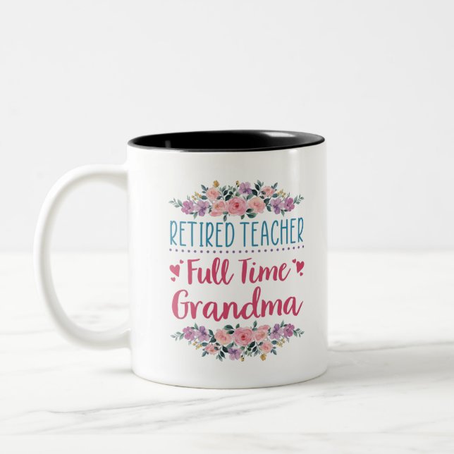 Remüde Lehrerin Vollzeit Oma Zweifarbige Tasse (Links)