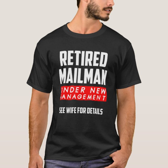 Remüde Mailman Post Office Postman T-Shirt (Vorderseite)