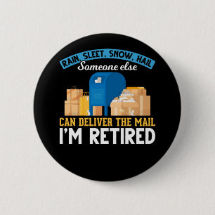 Remüde Mailman Postal Worker Retirement Button