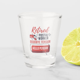 Remüde Mailman Postal Worker Retirement Funny Schnapsglas