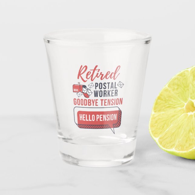 Remüde Mailman Postal Worker Retirement Funny Schnapsglas (Vorderseite)