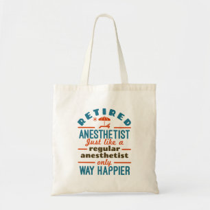Remüde Nurse Anästhesist CRNA Way Happier Tragetasche