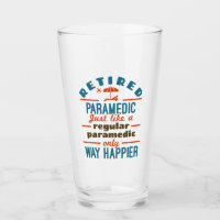 Remüde Paramedic EMT Retirement Funny Happier