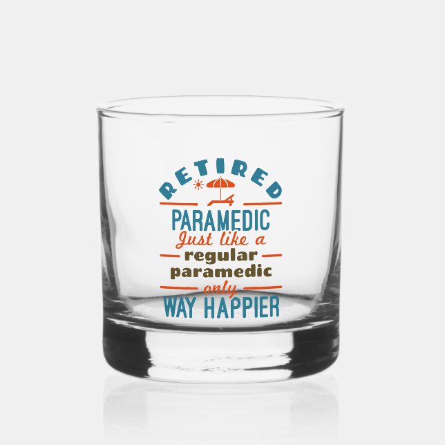 Remüde Paramedic EMT Retirement Funny Happier Whiskyglas (Vorderseite)