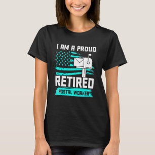 Remüde Postarbeiter Liebe Mailman Retirement T-Shirt