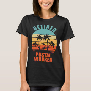 Remüde Postarbeiter Mail Carrier Happy Retireme T-Shirt