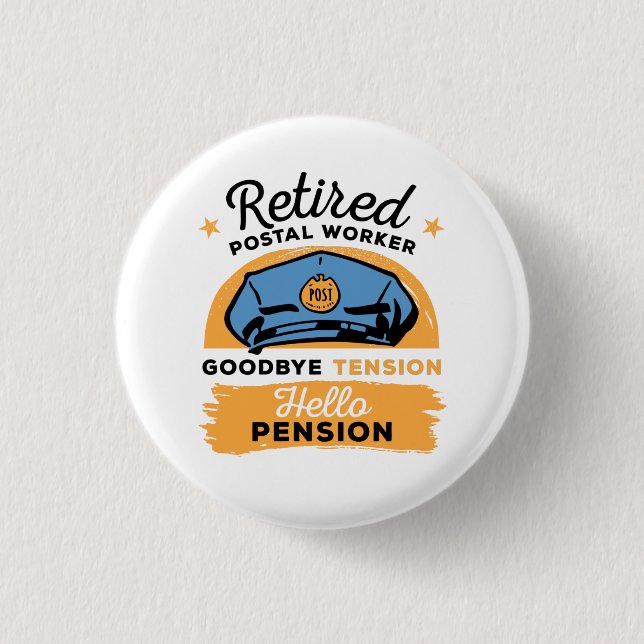 Remüde Postarbeiter Mailman Retirement Button (Vorderseite)