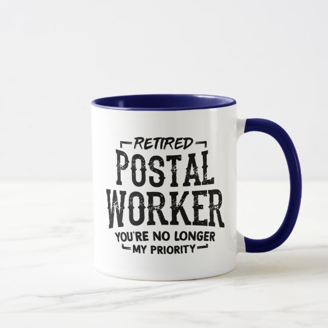 Remüde Postarbeiter Rentirement Mailman Funny Tasse (Rechts)