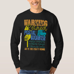 Remüde Postarbeiter Works Mailman Retirement T-Shirt