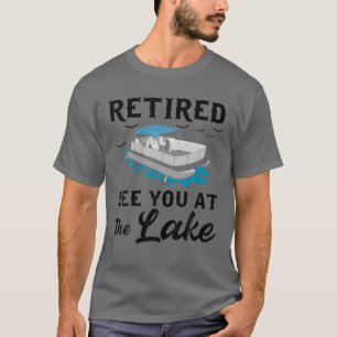 Remüde sehen Sie am Pontoon-See-Bootsmann T-Shirt
