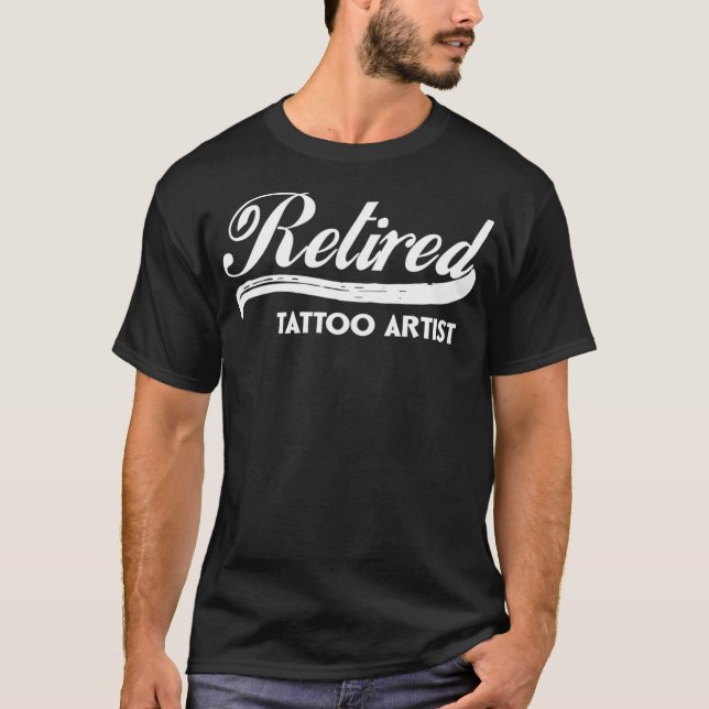 Remüde Tattoo Artist Funny Retirement Party Gesche T-Shirt (Vorderseite)