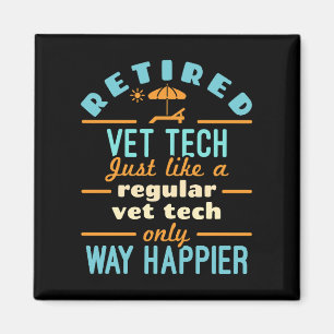 Remüde Tierarzt Tech Happier Veterinär Magnet