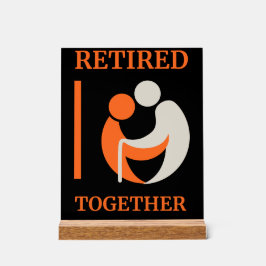 Remüde Together Desk Sign Office Geschenk Acrylschild