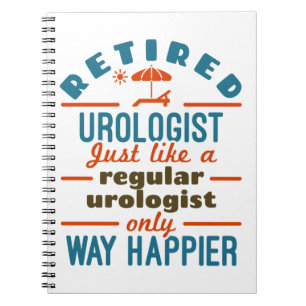 Remüde Urologist Urology Retirement Happier Notizblock