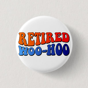 Remüde Woo Hoo Vintag Groovy Text Button