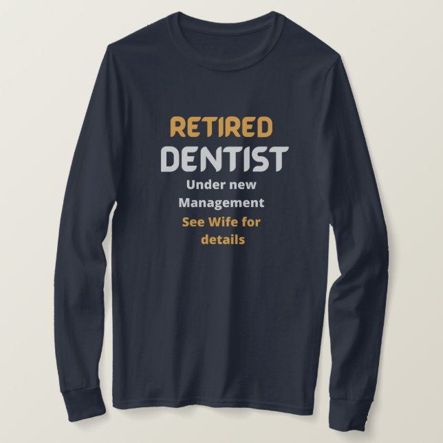 Remüde Zahnarzt Funny Ruhestand Geschenk weißen Te T-Shirt (Design vorne)
