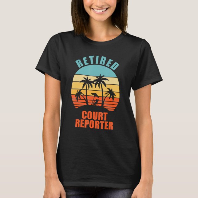 Remüder Court Reporter Funny Reporting Happy Retir T-Shirt (Vorderseite)