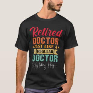 Remüder Doktor, Zitat des Hausarztes T-Shirt