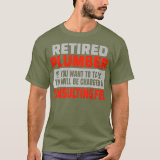 Remüder Plumber Funny Retirement Party Spaß T-Shirt
