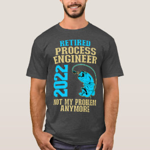Remüder Process Engineer 2022 Fishing Lover ReReif T-Shirt