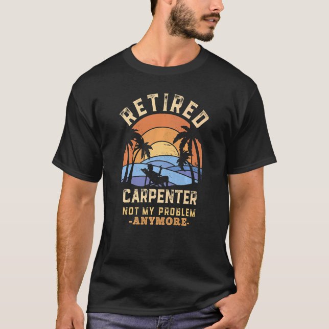 Renaissance Carenter nicht mein Problem mehr Retir T-Shirt (Vorderseite)