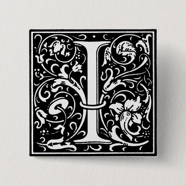 Renaissance-Stil Alphabet Buchstabe I - Anstecknad Button (Vorderseite)
