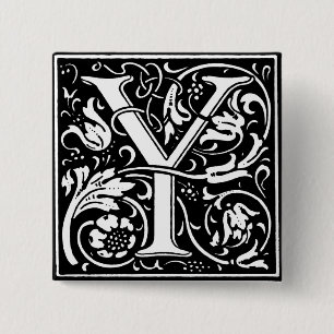 Renaissance-Stil Alphabet Buchstabe Y - Anstecknad Button