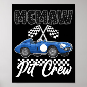Rennauto-Geburtstagsfeier-Rennfamilie-Memaw-Pit Poster