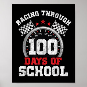 Rennen durch 100 Tage Schulrennen Auto 100th D Poster