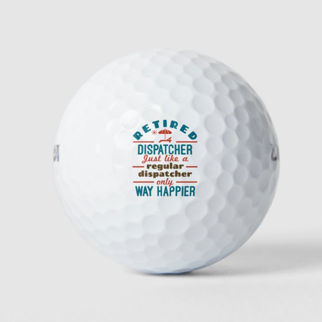 Rent-Dispatcher 911 Dispatch Rente Happier Golfball (Vorderseite)