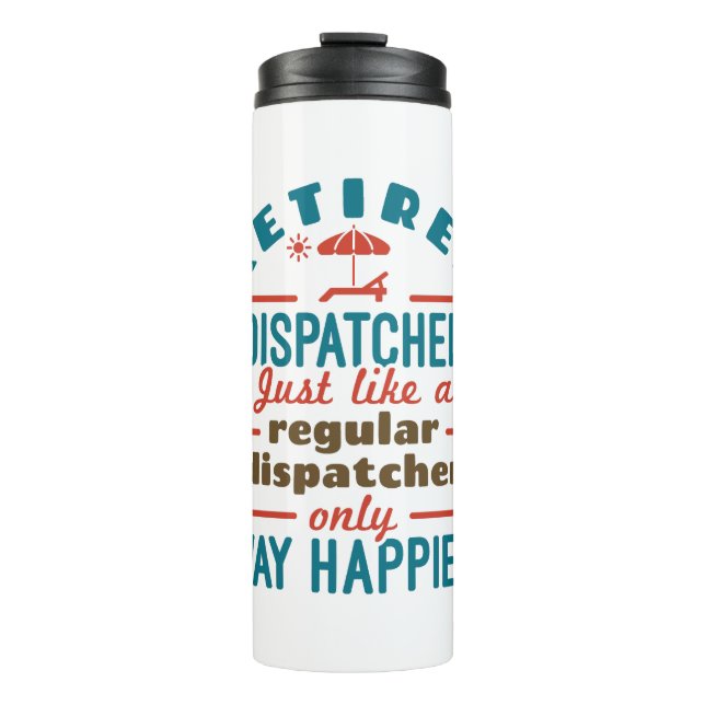 Rent-Dispatcher 911 Dispatch Rente Happier Thermosbecher (Vorderseite)
