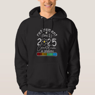 Rente Class of 2025 Funny Teacher Countdown L Hoodie