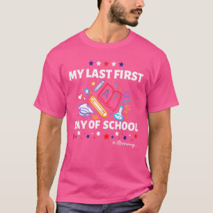 Rente des Lehrers an meinem letzten ersten Schulta T-Shirt