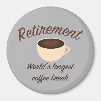 Rente: Die längste Kaffeepause der Welt Magnet